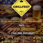 ÎNSCRIE-TE LA GRILLFEST AMERICAN GRILL & BBQ EXPERIENCE – 01-03 mai 2026, Casa Vlasia, Snagov